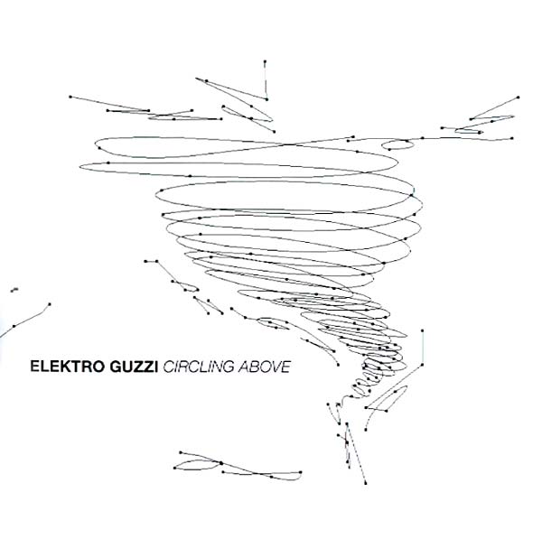 Elektro Guzzi - Circling Above CD CD