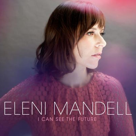 Eleni Mandell - I Can See The Future Vinyl 2xLP widespine sleeve