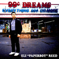 Eli Paperboy Reed - 99 Cent Dreams Vinyl LP w/ D/L code