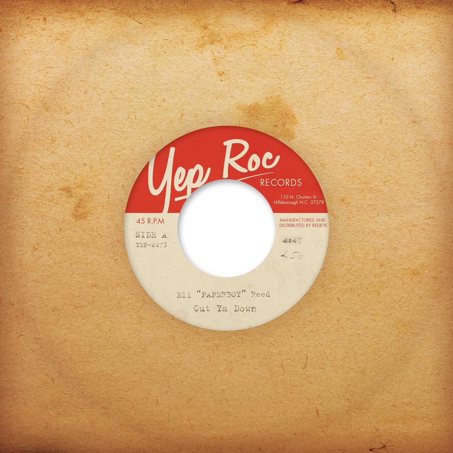 Eli Paperboy Reed - Cut Ya Down Vinyl 45rpm 7" with large center-hole
