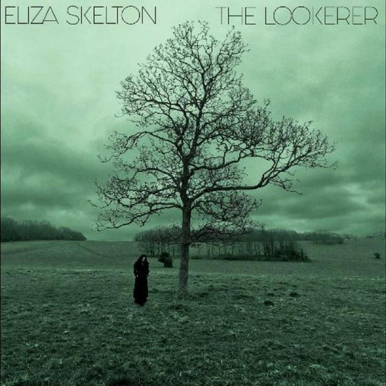 Eliza Skelton - The Lookerer (GREEN VINYL) Vinyl LP Green Vinyl