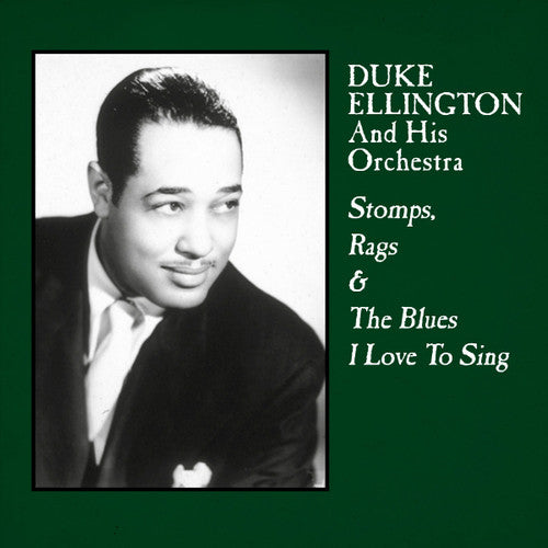 Ellington,Duke - STOMPS / RAGS & BLUES I LOVE TO SING Vinyl LP