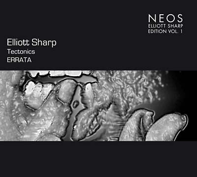 Elliott Sharp - Tectonics Errata Vol. 1 CD CD
