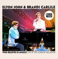 Elton & Brandi Carlile John - Who Believes In Angels? (Live At The London Palladium) [Lp] [RSD 11.28.25] Vinyl