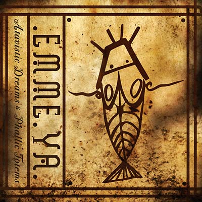 EMME YA - Atavistic Dreams & Phallic Totems CD CD