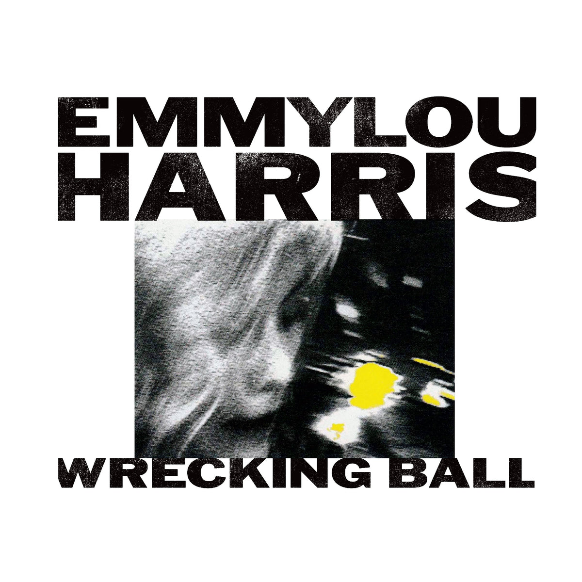 Emmylou Harris - Wrecking Ball (ROCKTOBER 2020 BRICK N MORTAR EXCLUSIVE) Vinyl