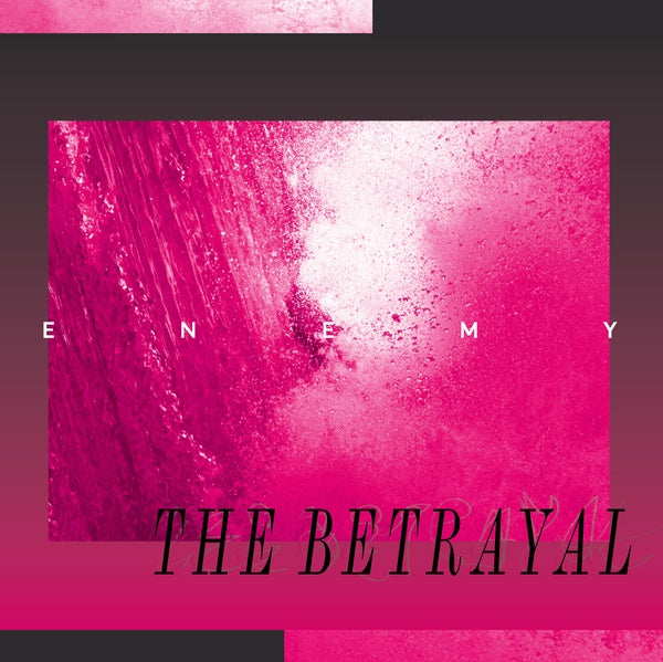 ENEMY - The Betrayal CD CD