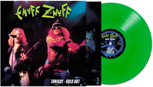 Enuff Z'nuff - Tonight - Sold Out (Colored Vinyl, Green) Vinyl