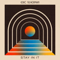 Eric Silverman - Stay In It Vinyl LP