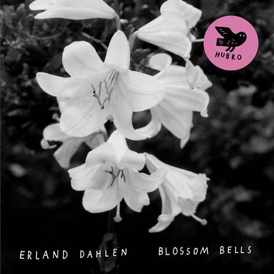 ERLAND DAHLEN - Blossom Bells CD