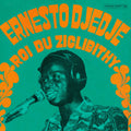 Ernesto Djedje - Le Roi Du Ziglibithy Vinyl LP 180g, Gatefold Cover w/ Liner Notes [w/ download card]