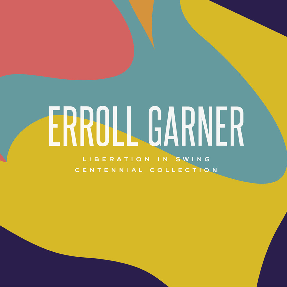 Erroll Garner - Liberation In Swing: Centennial Collection Vinyl