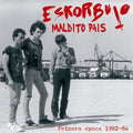 ESKORBUTO - Maldito País: Primera Época 1982-84 [2CD] CD