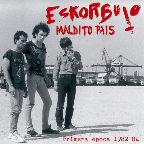 ESKORBUTO - Maldito País: Primera Época 1982-84 [2CD] CD