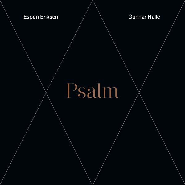 ESPEN ERIKSEN/GUNNAR HALLE - Psalm CD CD