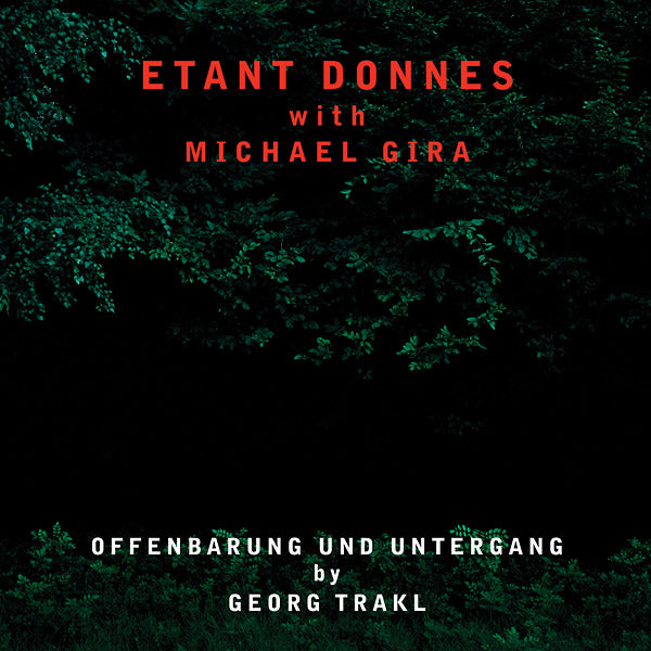 ETANT DONNES WITH MICHAEL GIRA - Offenbarung Und Untergang Vinyl LP