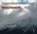 EUGENE SKEEF & RAE HOWELL - Heavy Forest Air CD CD