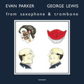 EVAN PARKER & GEORGE LEWIS - From Saxophone & Trombone Vinyl LP