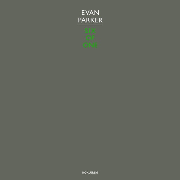 Evan Parker - Six of One Vinyl LP