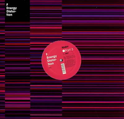 F - Energy Distortion Part 3 Vinyl 2x12"