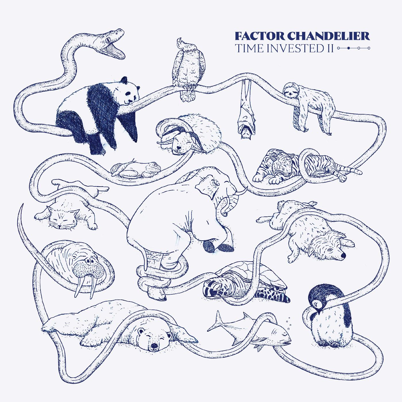 Factor Chandelier - Time Invested II (DELUXE EDITION) Vinyl 2LP Special gatefold vinyl with 12" and 7" combined. [w/ download card]