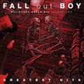 Fall Out Boy - Believers Never Die, Vol. 2 [Explicit Content] Vinyl