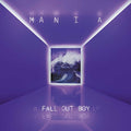 Fall Out Boy - M A N I A [Explicit Content] Vinyl