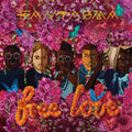 Fantasma - Free Love (140G) Vinyl 140g vinyl, slip sleeve