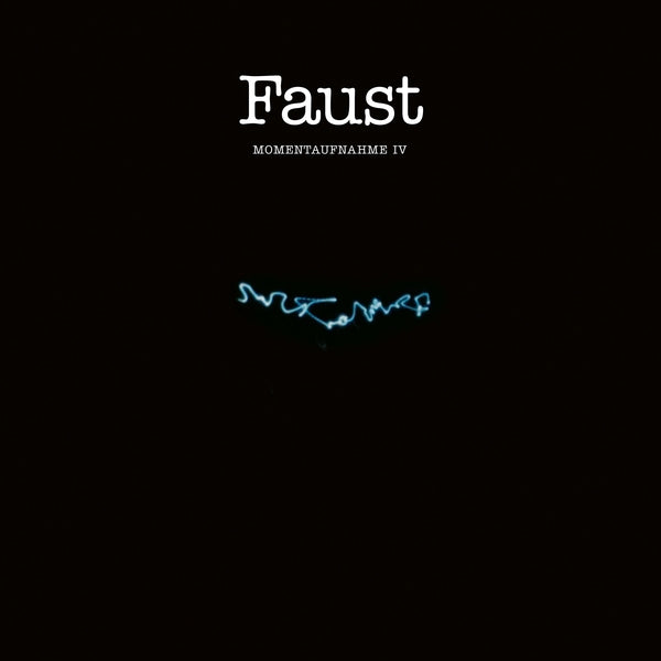 Faust - Momentaufnahme IV Vinyl LP