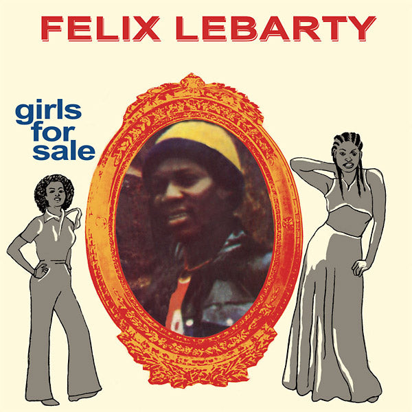 FELIX LEBARTY - Girls For Sale CD CD