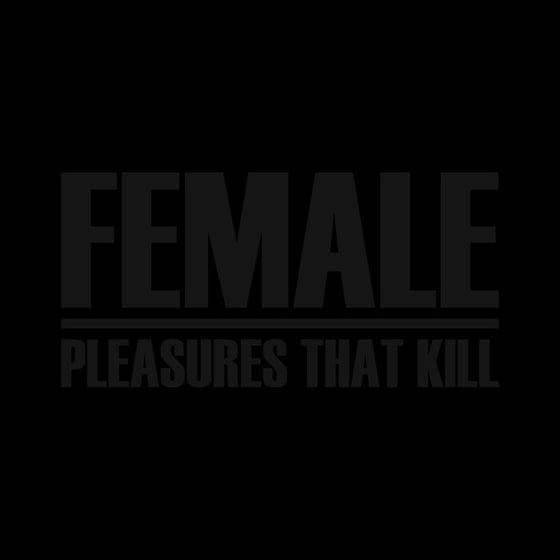 FEMALE - Pleasures That Kill CD 5CD BOX