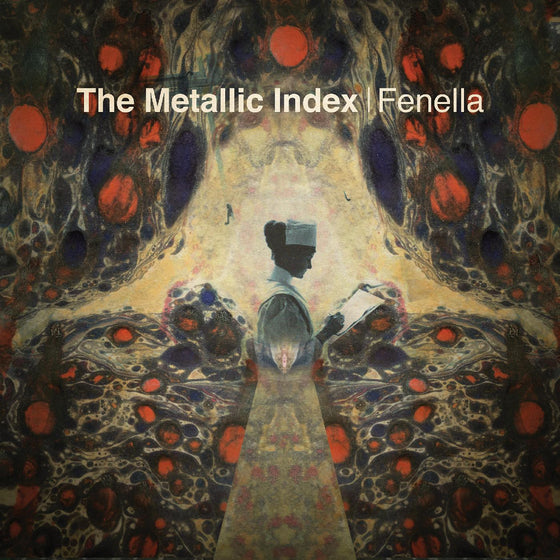 Fenella - The Metallic Index Vinyl LP [w/ download card]