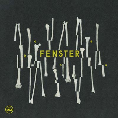 FENSTER - Bones CD CD