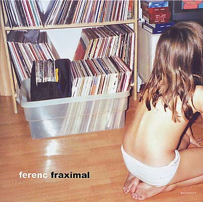 FERENC - Fraximal Vinyl 2LP