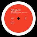Few Nolder - No Mo - 12" Vinyl 12 inch