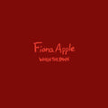 Fiona Apple - When The Pawn... (180 Gram Vinyl) Vinyl