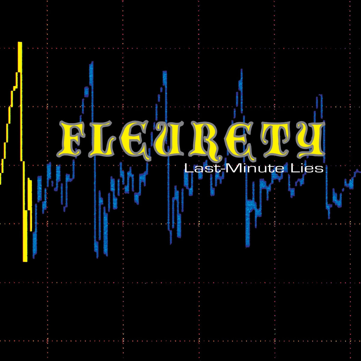Fleurety - Last Minute Lies / I Left The Planet Vinyl