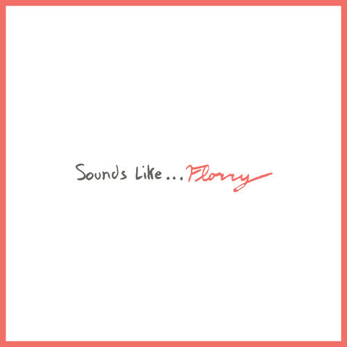 Florry - Sounds Like... Vinyl