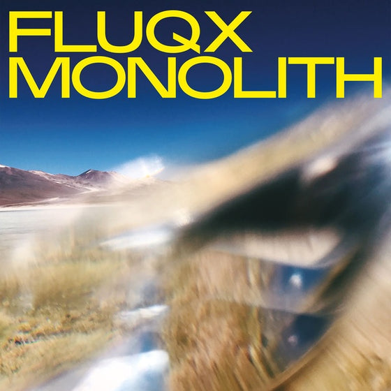 FLUQX - Monolith Vinyl LP