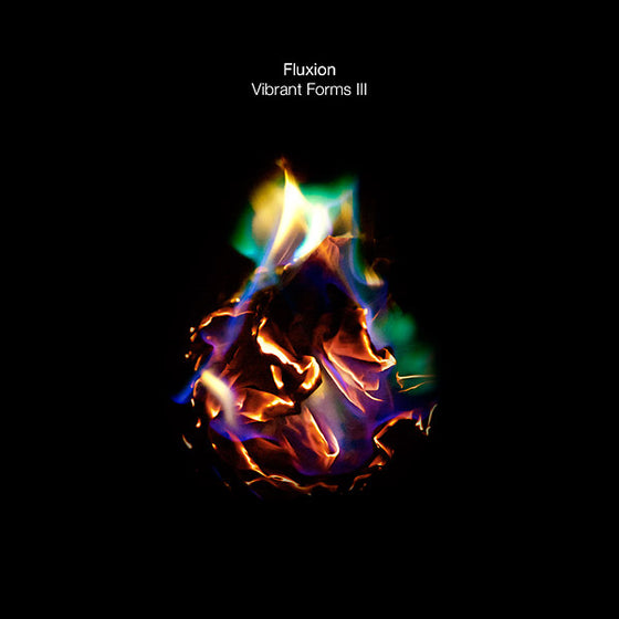 FLUXION - Vibrant Forms III CD