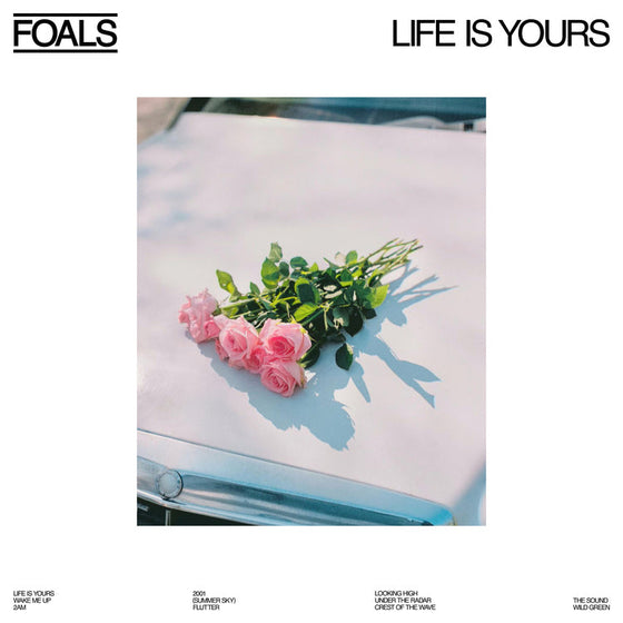 Foals - Life Is Yours Vinyl