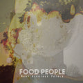 FOOD PEOPLE - Many Glorious Petals Vinyl LP