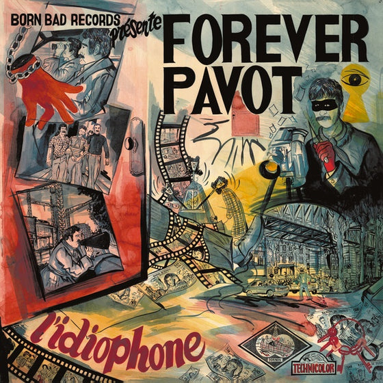 FOREVER PAVOT - L'Idiophone CD CD