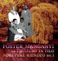 FOSTER MANGANYI - Ndzi Teke Riendzo no. 1 Vinyl 2LP