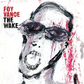 Foy Vance - The Wake [Blue Vinyl] [2LP] Vinyl