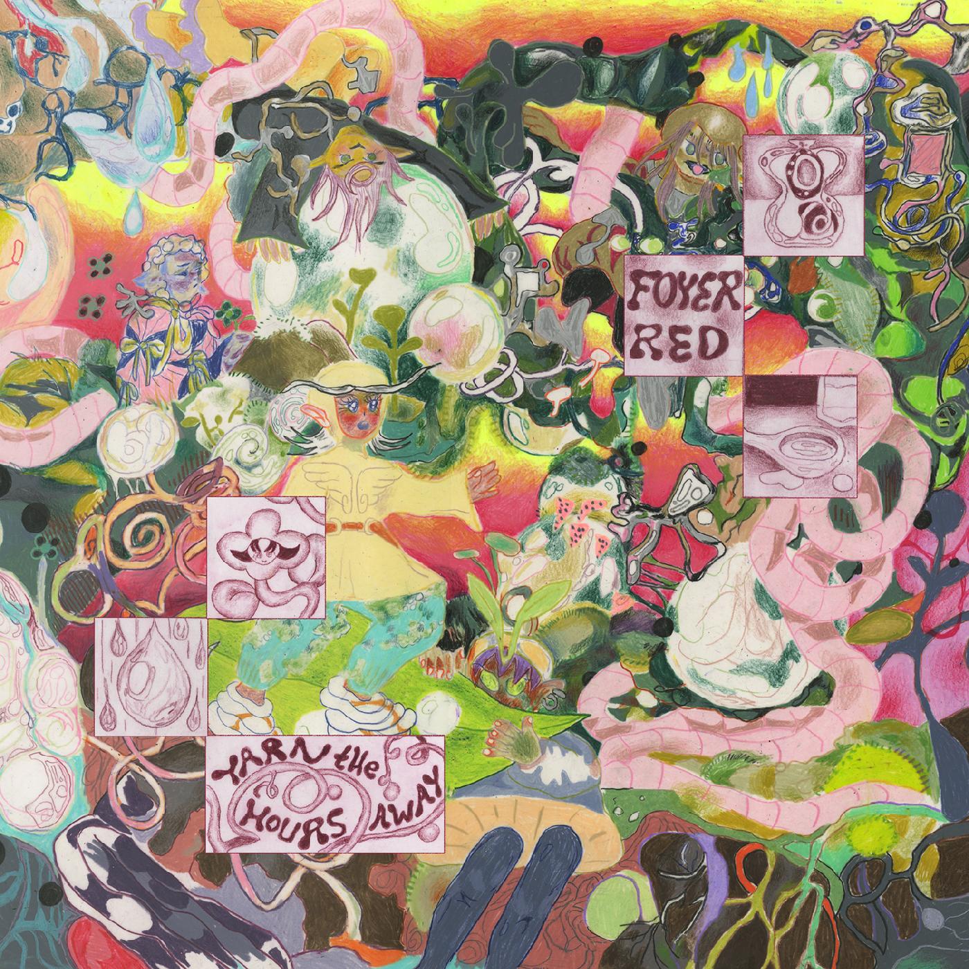 Foyer Red - Yarn the Hours Away Vinyl LP [w/ download card]
