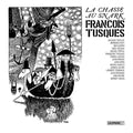 FRANCOIS TUSQUES - La Chasse Au Snark (The Hunting Of The Snark) Vinyl 2LP