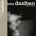 FRANCOIS TUSQUES - Piano Dazibao Vinyl LP