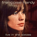 Francoise Hardy - Live In The Sixties CD CD