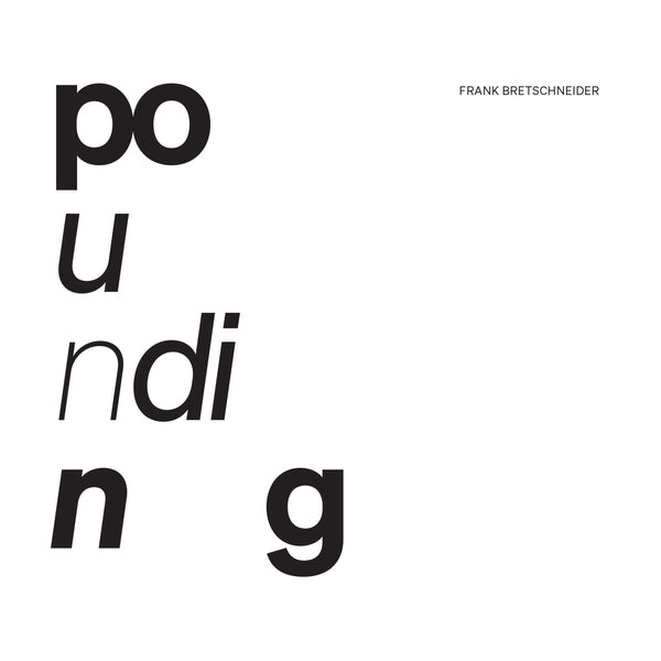 FRANK BRETSCHNEIDER - Pounding CD CD